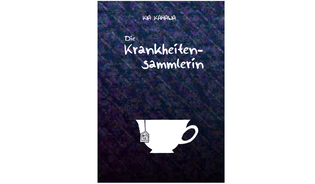 Buch "Die Krankheitsensammlerin" von Autorin und Autorencoach Kia Kahawa